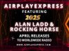AirplayExpress Releases Alan Ladd & Rocking Horse Another Someone Like Y (1)